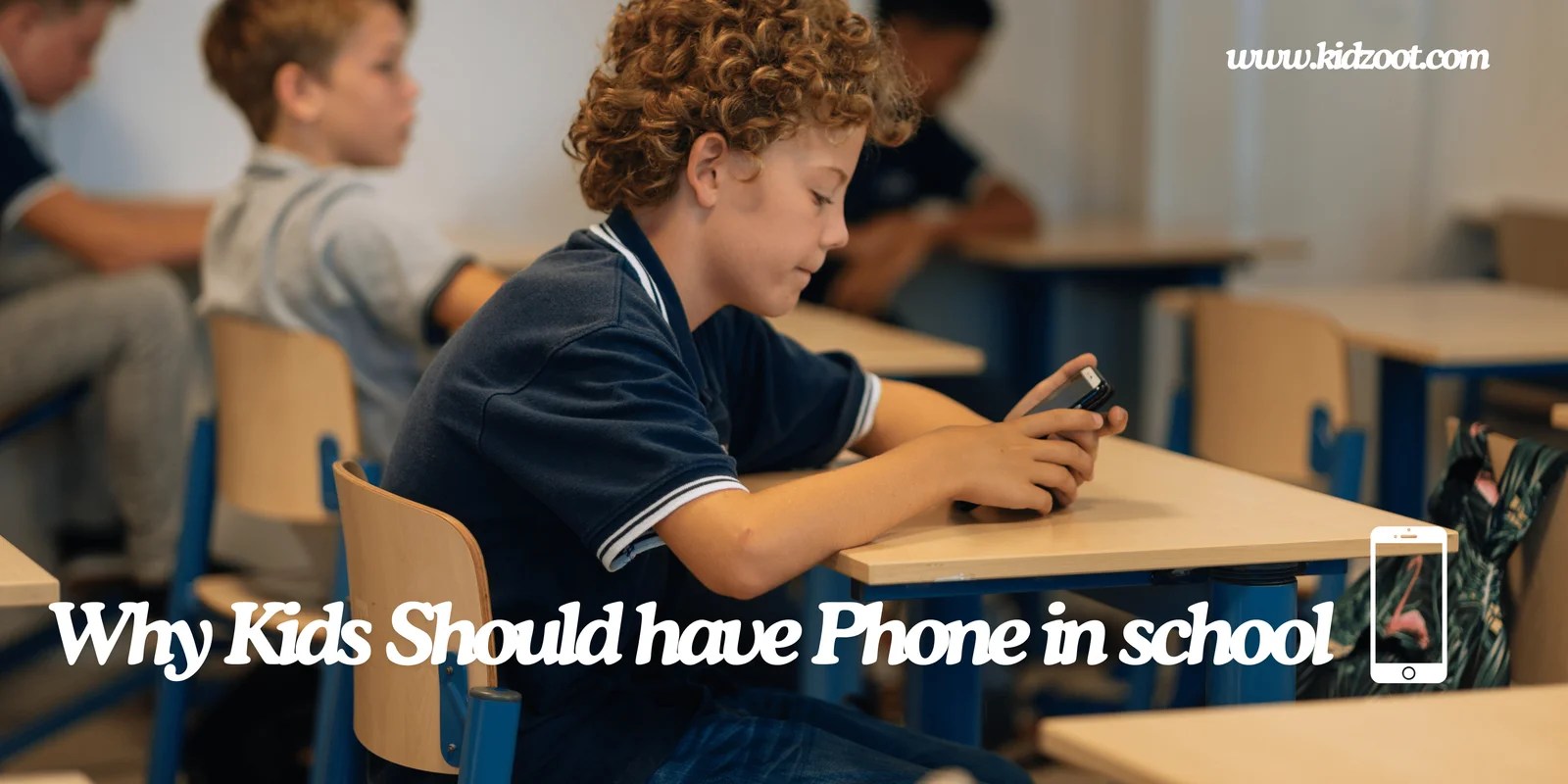 Why kids should have phones in school