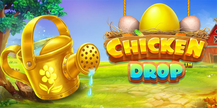 Cara Jitu Dapat Jackpot Besar Slot Chicken Drop