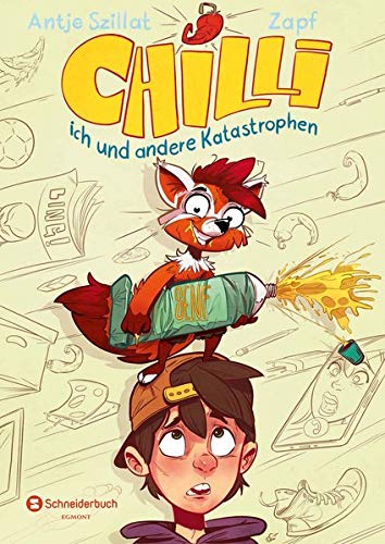 Antje Szillat, Zapf: Chilli, ich und andere Katastrophen