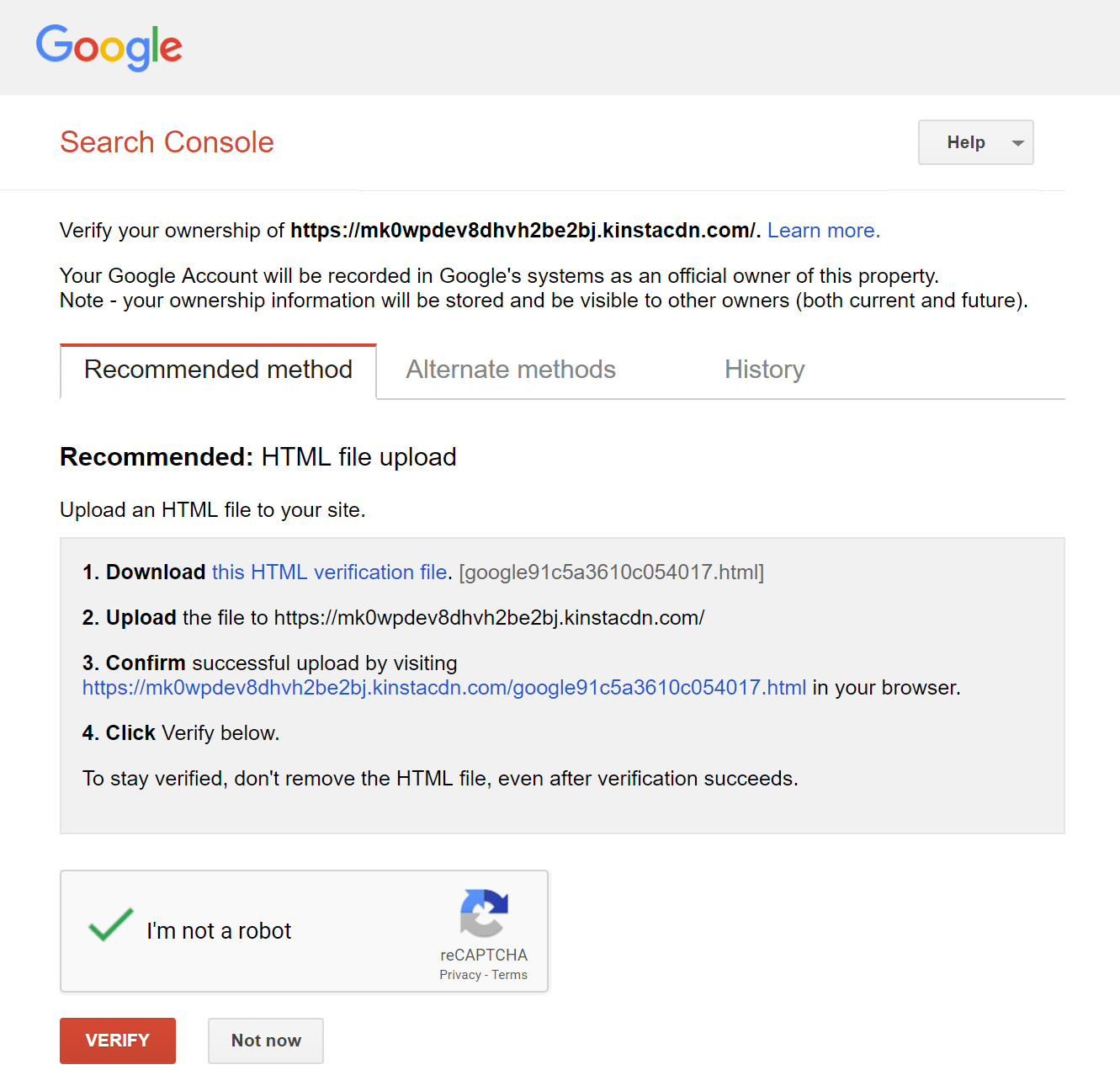 According to google, you should upload the html file to the root directory of your site, . How to Enable the Kinsta CDN on Your WordPress Site
