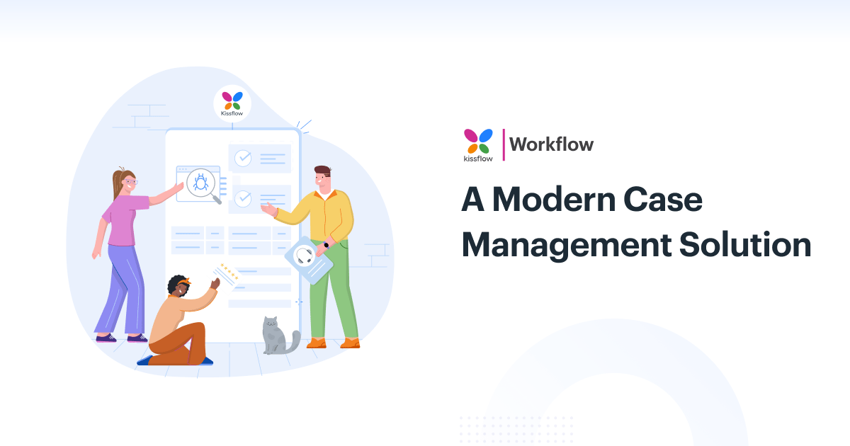 Advanced Case Management Solutions For Modern Businesses