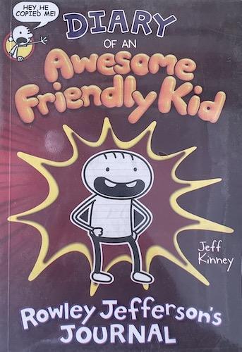 Diary of an Awesome Friendly Kid: Rowley Jefferson's Journal