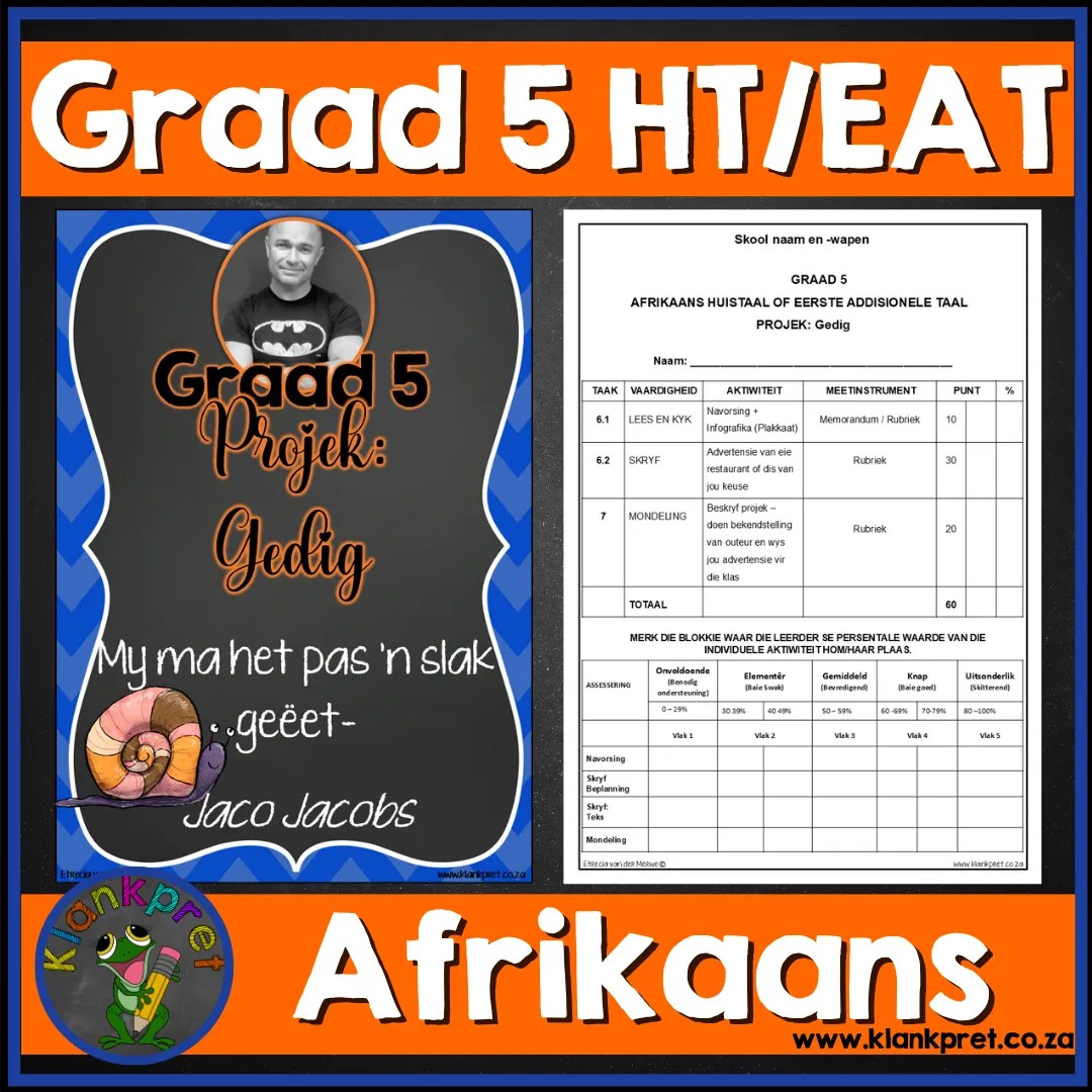 Projek 1: Graad 5 Afrikaans Huistaal of Eerste Addisionele Taal – Gedig: My ma het pas ‘n slak geëet (J. Jacobs) – Advertensie (2026)
