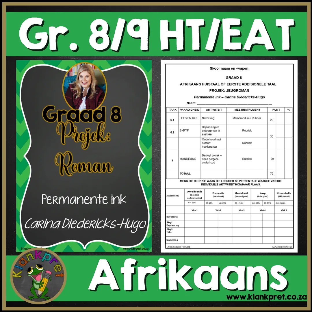 Projek: Graad 8_9 Afrikaans Huistaal of Eerste Addisionele Taal – Jeugroman: Permanente Ink – Onderhoud (2026)