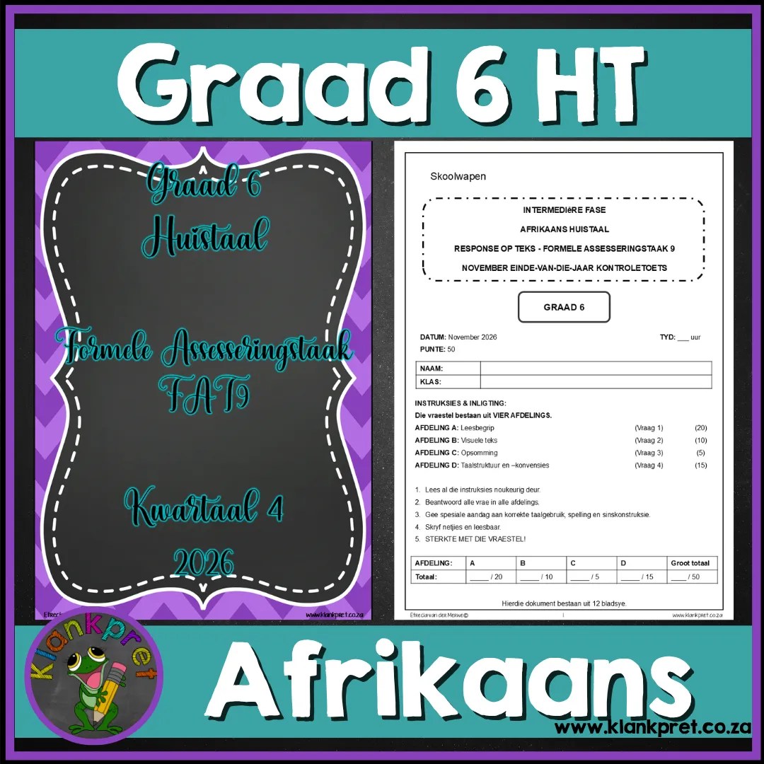 Formele Assessering – (FAT9): Graad 6 Afrikaans Huistaal – Kwartaal 4 (2026)
