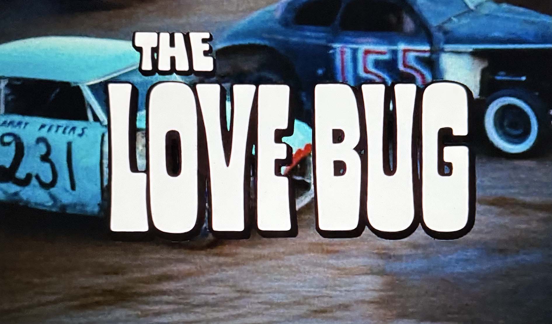 Disney Features 92: THE LOVE BUG - Todd's Blog