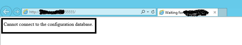 SharePoint - Cannot connect to configuration database