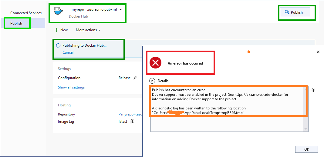 Publishing .NET Core application from Visual Studio to Docker Registry - Error - Publish has encountered an error. Docker support must be enabled in the project