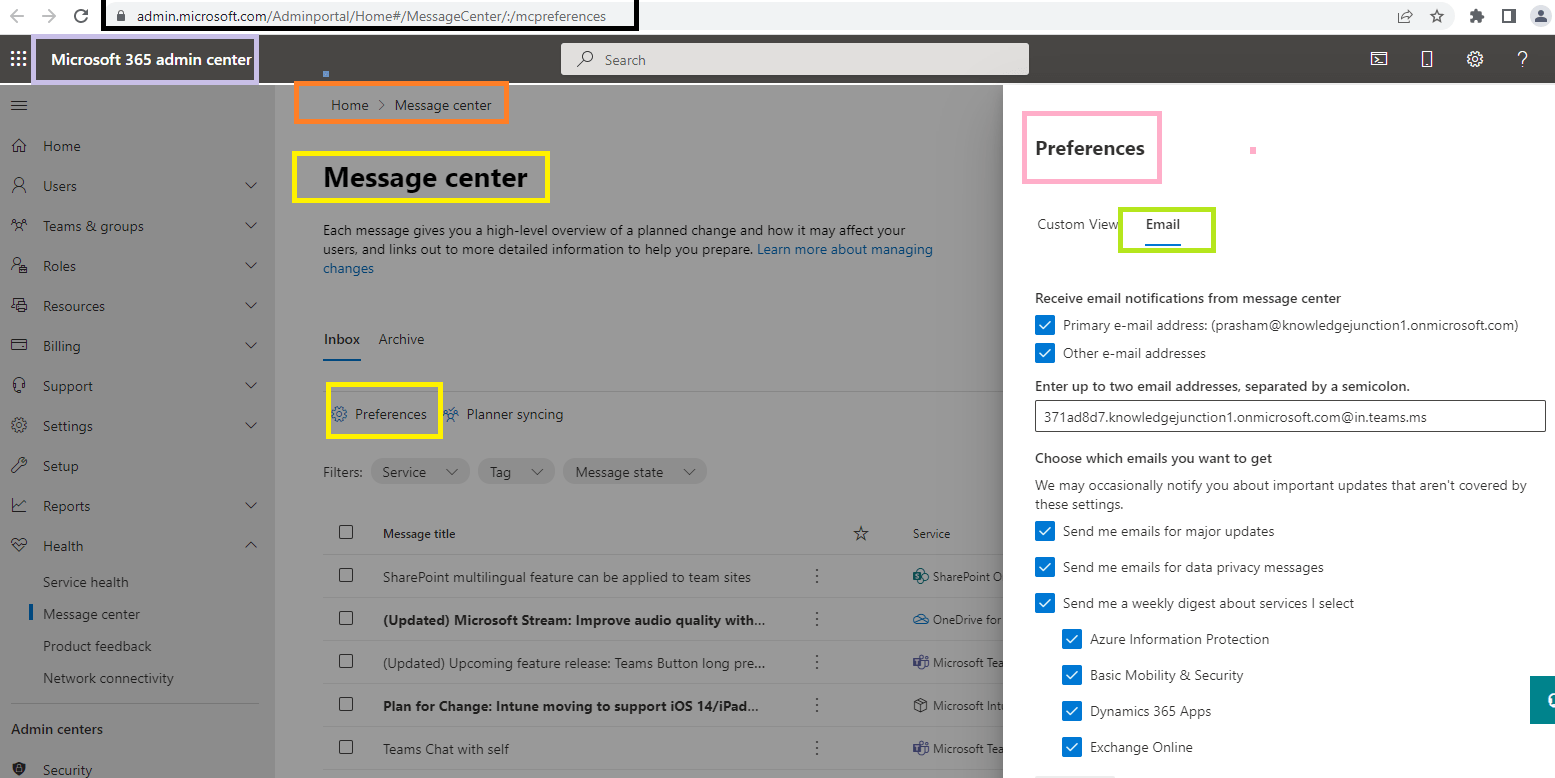 Microsoft 365 - Admin center >> Message center >> Preferences >> Email preferences