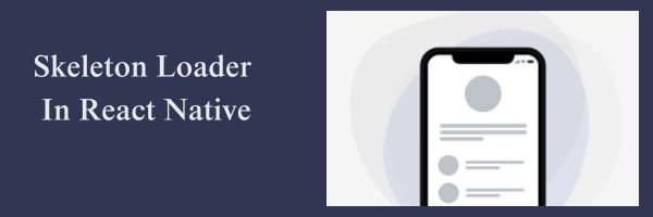 React Native Skeleton Loader Componen Dev Community - Nature Art Collection - Mobile Quality
