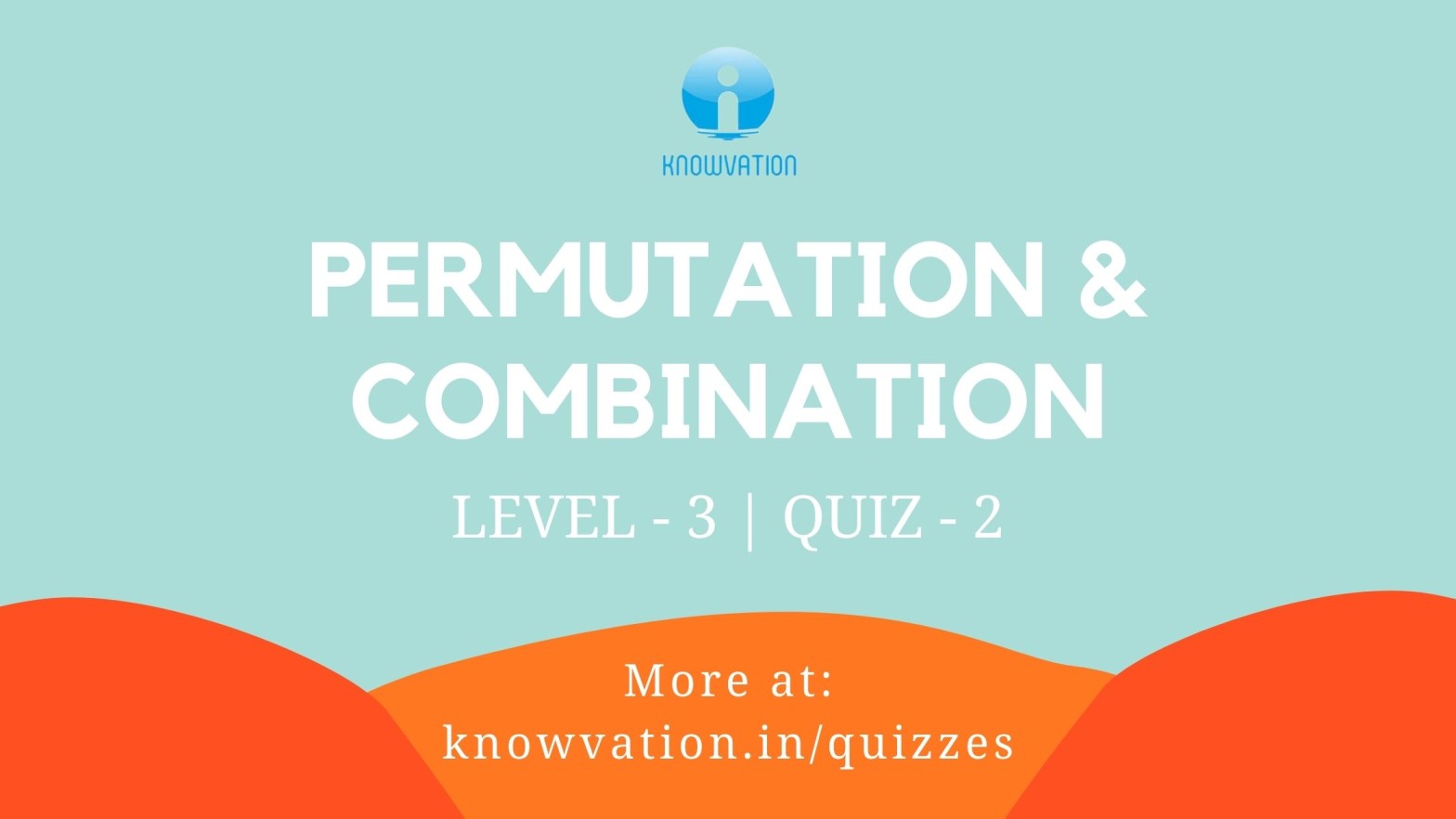 Permutation & Combination Level-3 Quiz-2