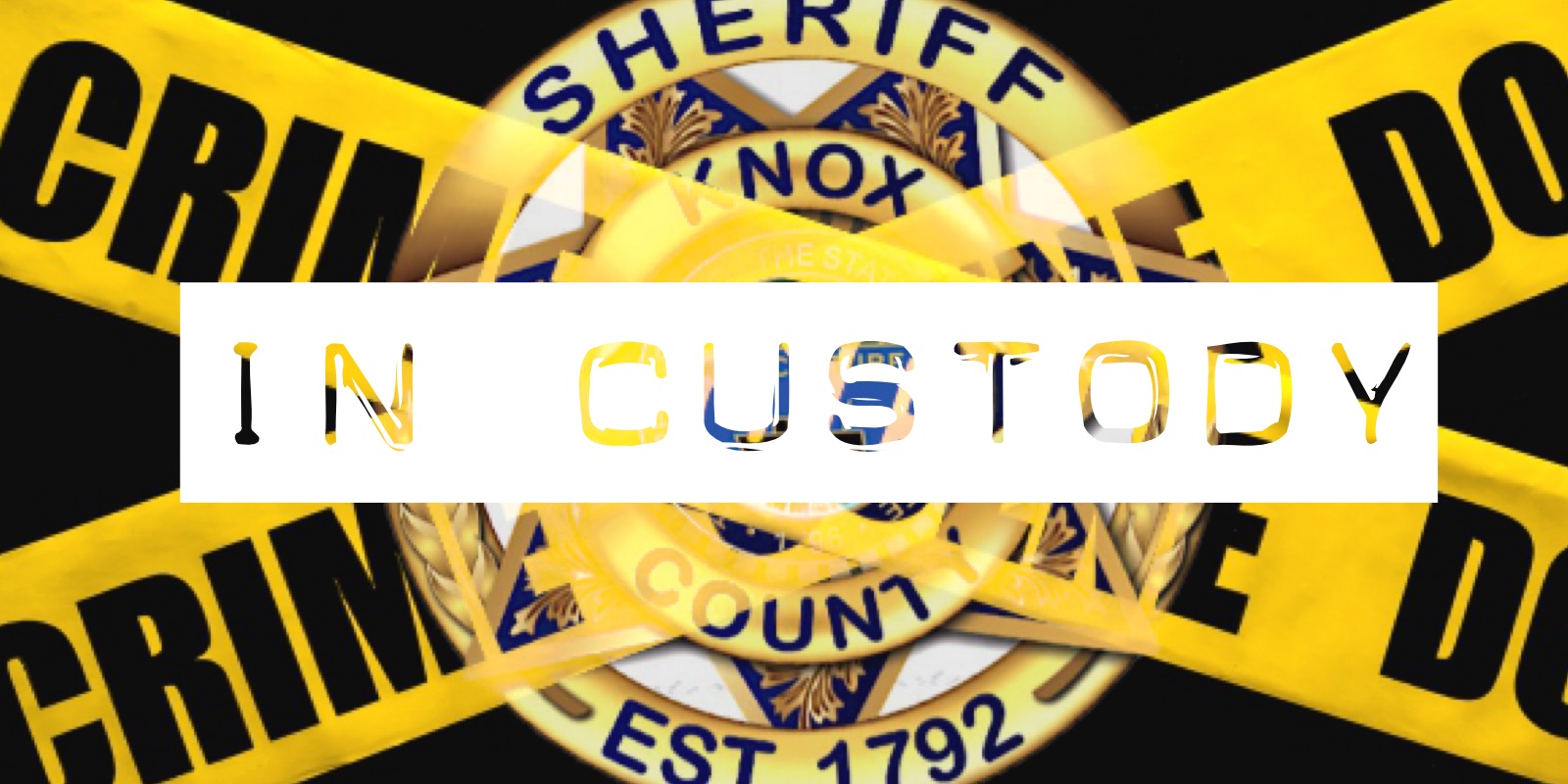 KCSO Badge with crossed caution tape and "In Custody"