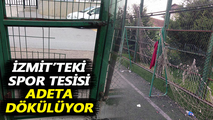 İzmit’teki spor tesisi adeta dökülüyor