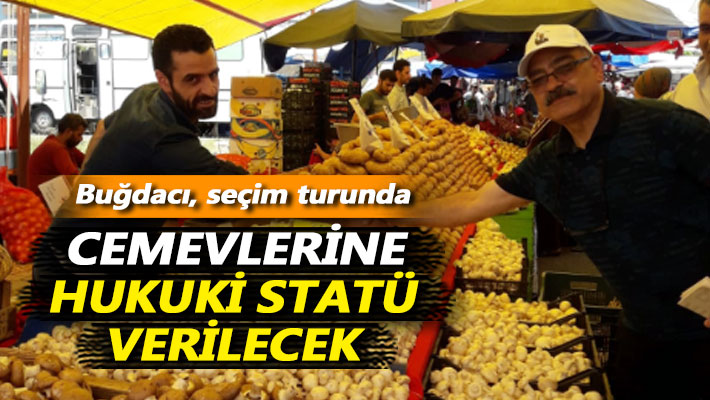 Buğdacı: Cemevlerine hukuki statü verilecek