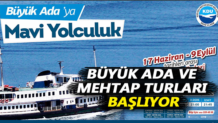 Büyük Ada ve Mehtap turları başlıyor