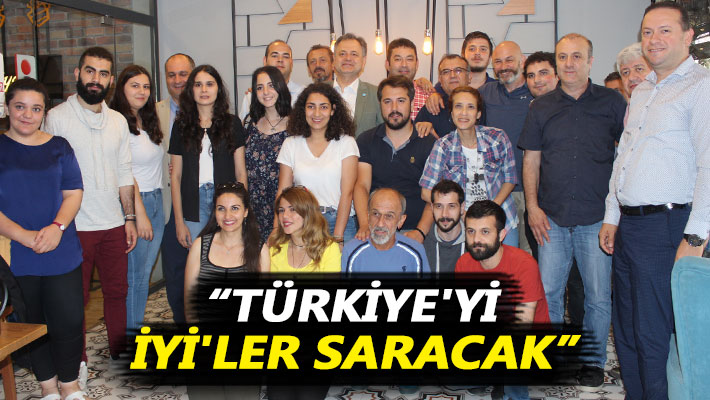 “Türkiye'yi İYİ'ler saracak”