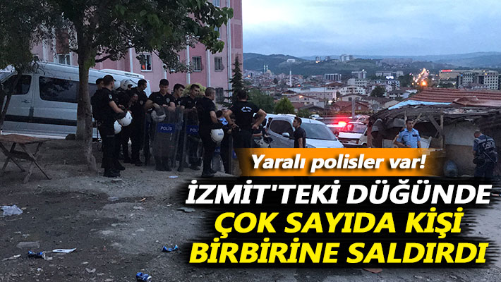 İzmit'teki düğünde çok sayıda kişi birbirine saldırdı