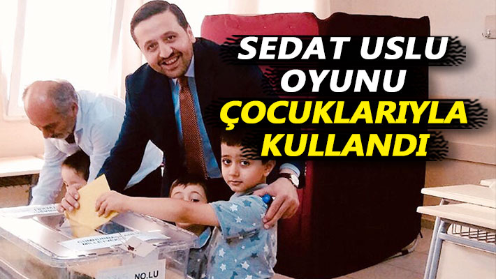 Sedat Uslu oyunu çocuklarıyla kullandı
