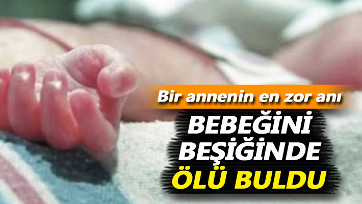 İzmit’te 3 günlük bebek beşiğinde ölü bulundu