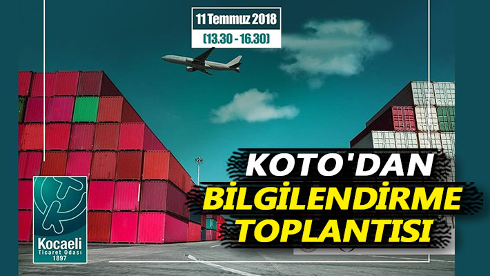 KOTO'dan bilgilendirme toplantısı