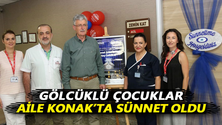 Gölcüklü çocuklar Aile Konak’ta sünnet oldu