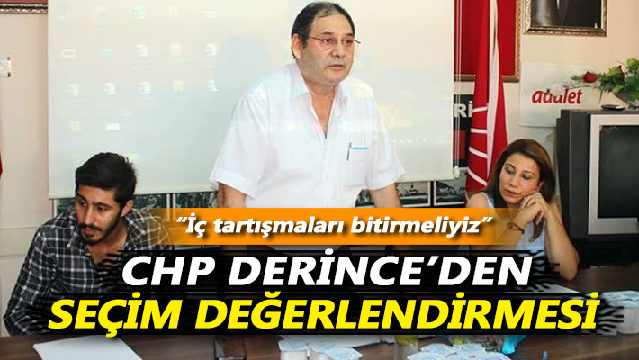 CHP Derince'den seçim değerlendirmesi