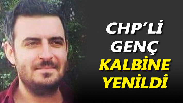 CHP'li genç kalbine yenildi