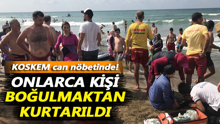 KOSKEM can nöbetinde! Onlarca kişi boğulmaktan kurtarıldı