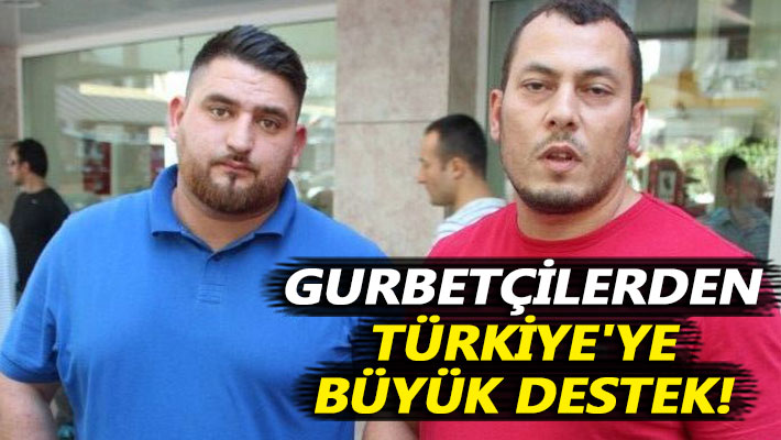 Kocaelili gurbetçilerden Türkiye'ye büyük destek!