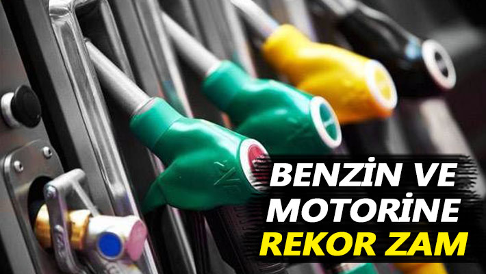 Benzin ve motorine rekor zam
