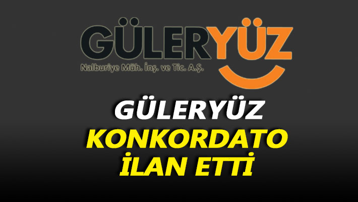 Güleryüz konkordato ilan etti