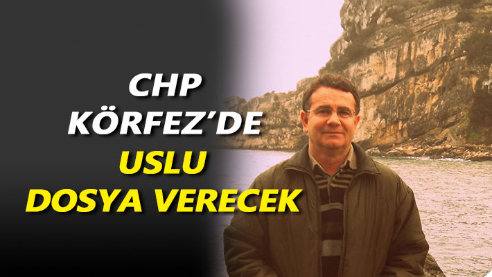 CHP Körfez’de Uslu dosya verecek