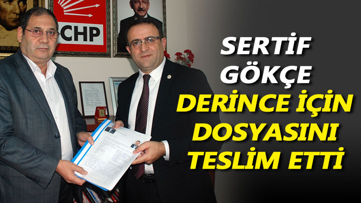 Sertif Gökçe Derince'ye aday