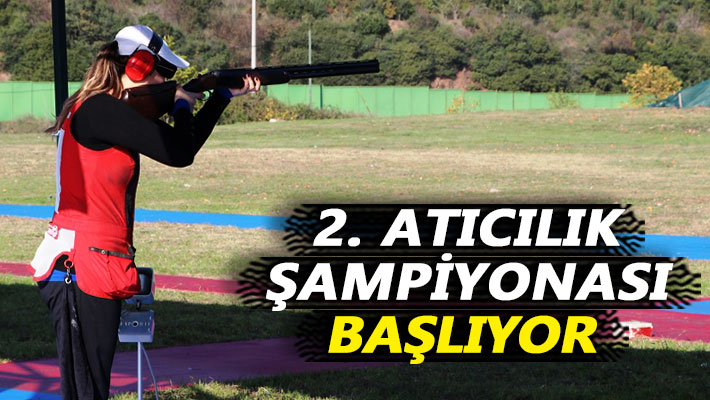 2. Atıcılık Şampiyonası başlıyor