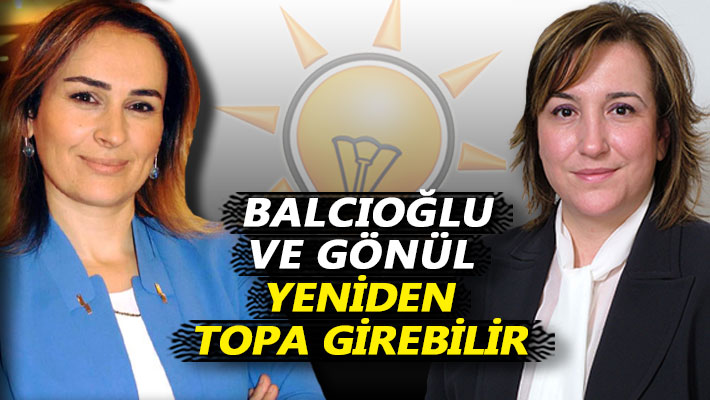 Balcıoğlu ve Gönül yeniden topa girebilir