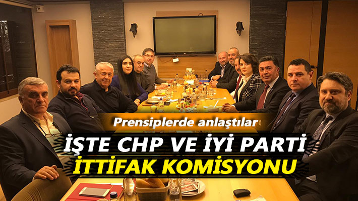 İşte CHP ve İYİ Parti ittifak komisyonu