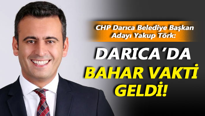 Törk: Darıca’da bahar vakti geldi!