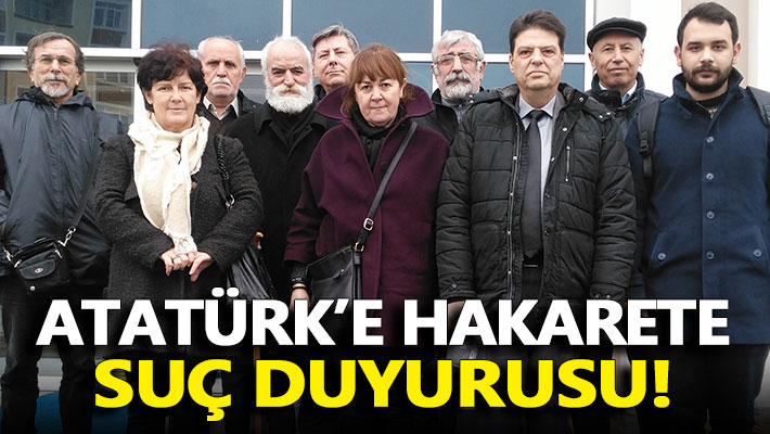 Atatürk’e hakarete suç duyurusu!