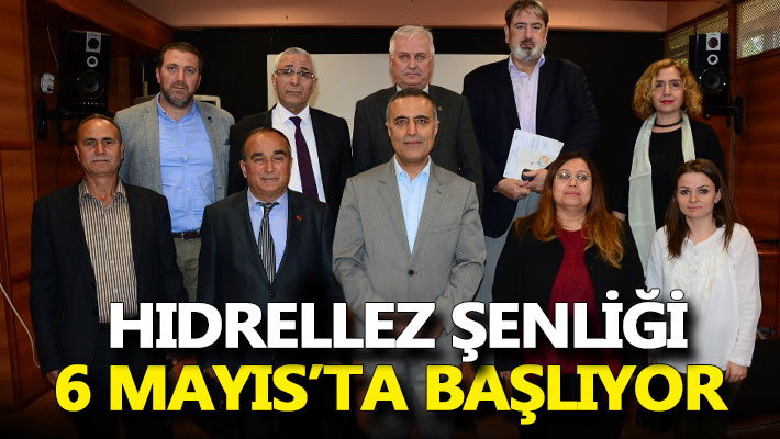 Hıdrellez Şenliği 6 Mayıs'ta başlıyor