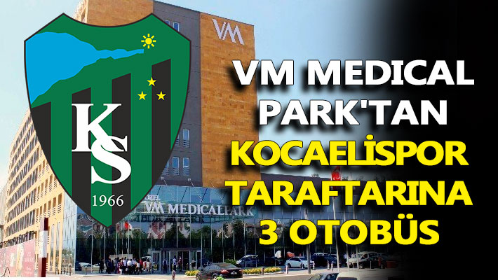 VM Medical Park'tan Kocaelispor taraftarına 3 otobüs