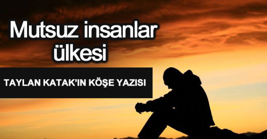 Mutsuz insanlar ülkesi