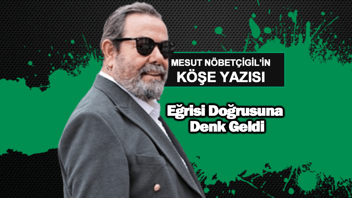 Eğrisi Doğrusuna Denk Geldi