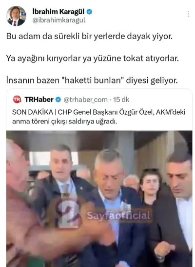İbrahim Karagül'ün sosyal medya paylaşımında, CHP Genel Başkanı Özgür Özel'e yönelik yapılan bir saldırıyla ilgili yorumları ve eleştiriler yer alıyor.