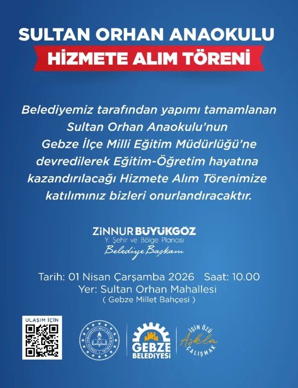 Sultan Orhan Anaokulu Hizmete Alım Töreni