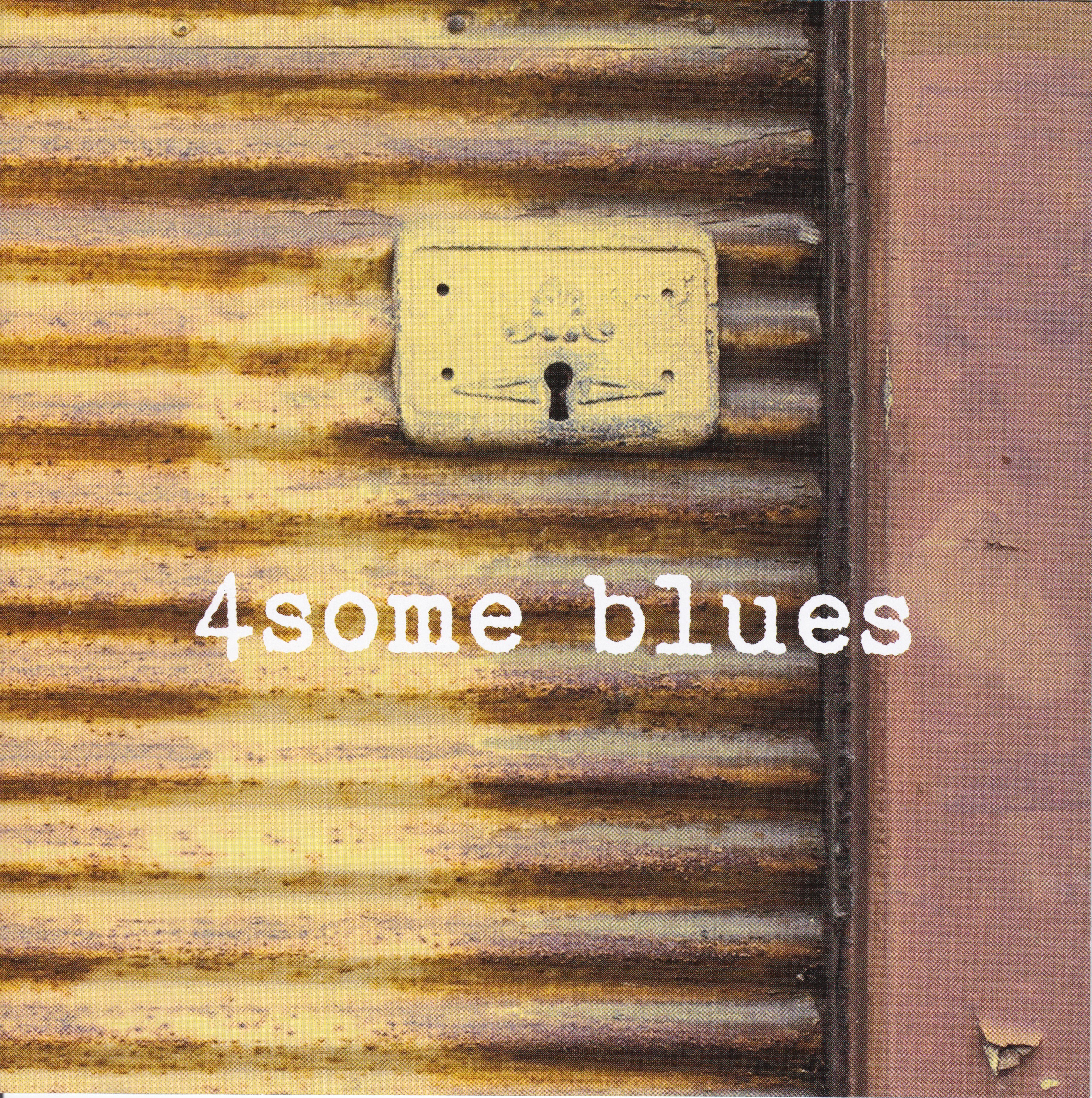 4some blues