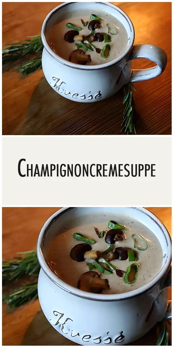 Champignoncremesuppe