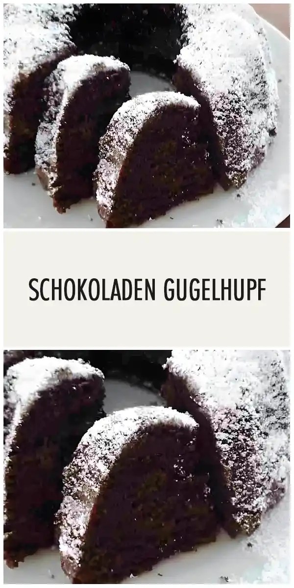 SCHOKOLADEN GUGELHUPF