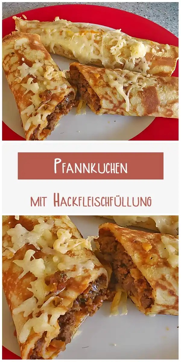 Pfannkuchen mit Hackfleischfullung