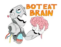 Bot Eat Brain