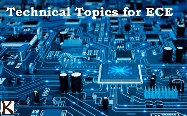 Technical Paper Presentation topics for Electronics Engineering and Communication